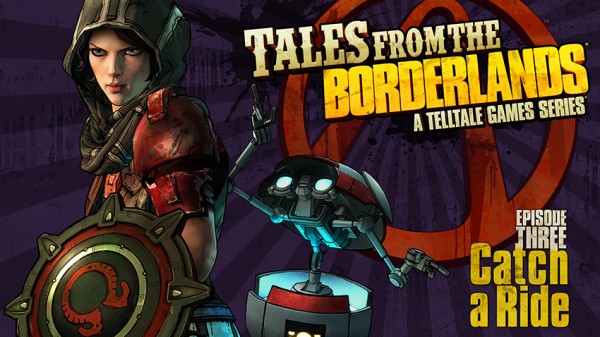 Tales from the Borderlands Episode 3 Catch a Ride Out June 23