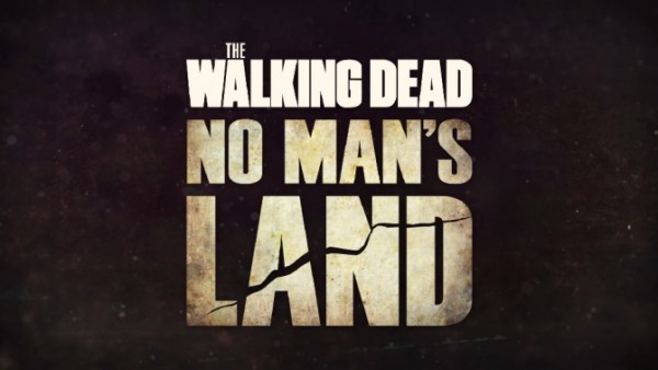 The Walking Dead No Mans Land Gets a Gameplay Trailer