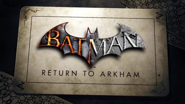 Batman- Return to Arkham